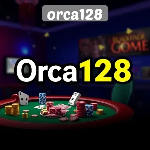 Ulasan Lengkap Tentang Situs Game Orca128